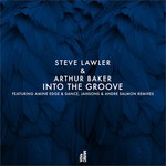 cover: Arthur Baker|Steve Lawler - Into The Groove