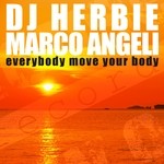 cover: Dj Herbie|Marco Angeli - Everybody Move Your Body