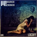 cover: Mauricio Engracio - Locoff