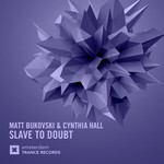 cover: Matt Bukovski & Cynthia Hall - Slave To Doubt