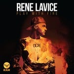 cover: Rene Lavice - Play With Fire