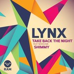 cover: Lynx - Take Back The Night / Shimmy