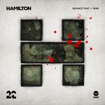 cover: Hamilton - Bounce That/War