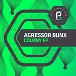 cover: Agressor Bunx - Colony EP