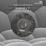 cover: Adrian Oblanca - SLOWLY EP