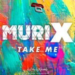 cover: Murix - Take Me