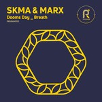 cover: Marx|Skma - Dooms Day / Breath