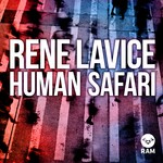 cover: Rene Lavice - Human Safari