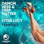 cover: Damon Hess|Deep Matter|Lydia Lucy - Tempted