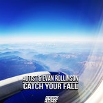 cover: Autist|Evan Rollinson - Catch Your Fall