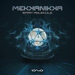 cover: Mekkanikka - Spirit Molecule