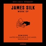 cover: James Silk - Werk EP