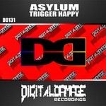 cover: Asylum - Trigger Happy