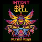 cover: Intent To Sell - Flying High (Special 420 Edition)