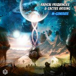 cover: Cactus Arising|Radical Frequencies - M-Generate