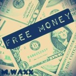 cover: M.waxx - Free Money