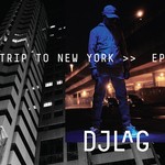 cover: Dj Lag - Trip To New York