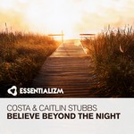 cover: Caitlin Stubbs|Costa - Believe Beyond The Night