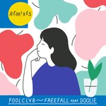 cover: Doolie|Poolclvb - Freefall (Remixes)