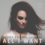 cover: Ange|Secret Eternal - All I Want