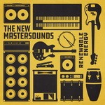 cover: The New Mastersounds - Renewable Energy