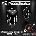 cover: Da Productor - Illumination Part 2 Remix Vol 1