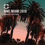 cover: Various - Serious Kitchen WMC Miami 2018