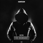 cover: Destin - Fuck Boundaries