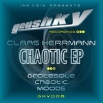 cover: Claas Herrmann - Chaotic EP