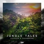 cover: Lovegun & Moonshine - Jungle Tales