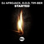 cover: D.o.d|Dj Afrojack|Tim-ber - Started