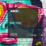 cover: Jokki - Dis You