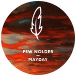 cover: Few Nolder - Mayday