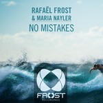 cover: Rafael Frost & Maria Nayler - No Mistakes