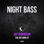 cover: Jay Robinson - The Return EP