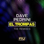 cover: Dave Pedrini - El Trompas (The Remixes)