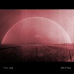 cover: Tom Hall - Spectra