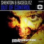 cover: Shenton & Baseglitz - Out Of Control