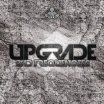 cover: Upgrade - Bad Frequencies EP