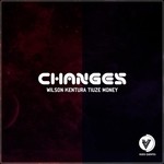 cover: Wilson Kentura & Tiuze Money - Changes