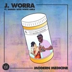 cover: Dances|J Worra|White Girls - Modern Medicine