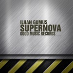 cover: Ilhan Gumus - Supernova