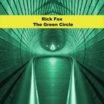 cover: Rick Fox - The Green Circle