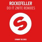 cover: Rockefeller - Do It 2 Nite (Remixes)