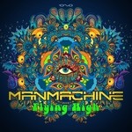 cover: Manmachine - Flying High