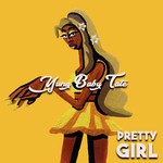 cover: Baby Tate - Pretty Girl