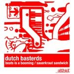 cover: Dutch Basterds - Beats Is A Booming/Sauerkraut Sandwich