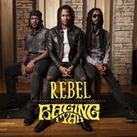 cover: Raging Fyah - Rebel