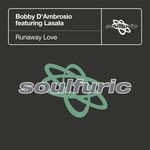 cover: Lasala|Bobby D'ambrosio - Runaway Love