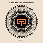 cover: Gianni Bini - The City Of Free Love